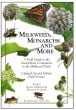 Milkweed, Monarchs and More: A Field Guide to the Invertebrate Community in the Milkweed Patch (2nd Edition, Field Version)