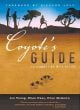 Coyote'S Guide To Connecting With Nature: For Kids Of All Ages And Their Mentors