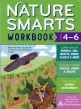 Nature Smarts Workbook, Ages 4–6