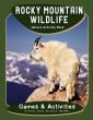 Rocky Mountain Wildlife Nature Activity Book.