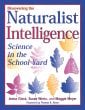 Discovering The Naturalist Intelligence