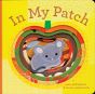 In My Patch (Finger Puppet Board Book)