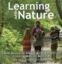 Learning with Nature: A How-To Guide to Inspiring Children through Outdoor Games and Activities