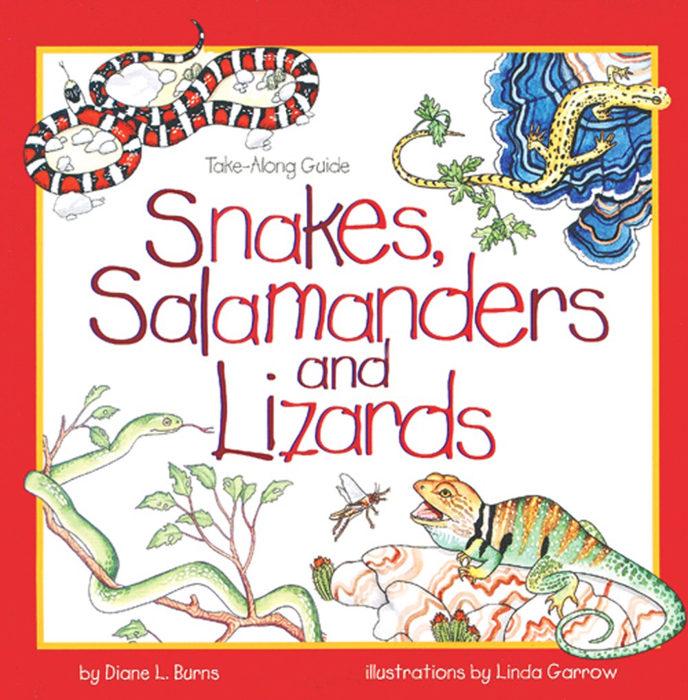 Take-Along Guide to Snakes, Salamanders and Lizards