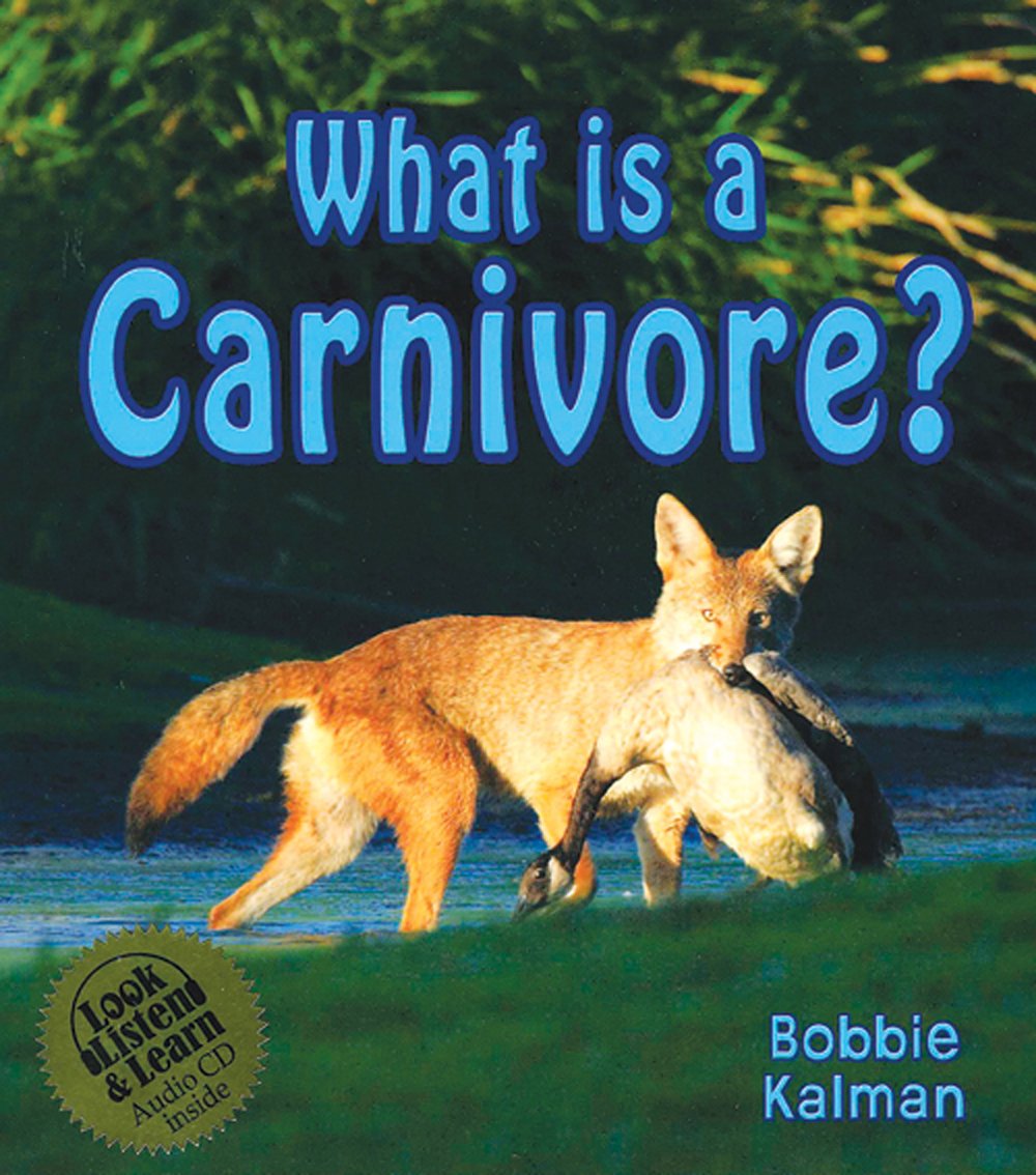 What is a Carnivore: Look, Listen, and Learn Series (Book & CD)
