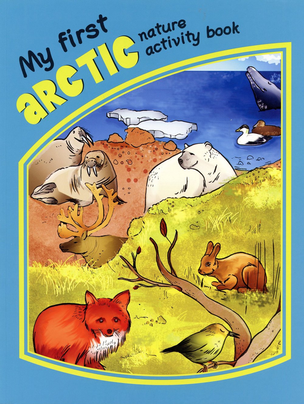 My First Arctic Nature Activity Book