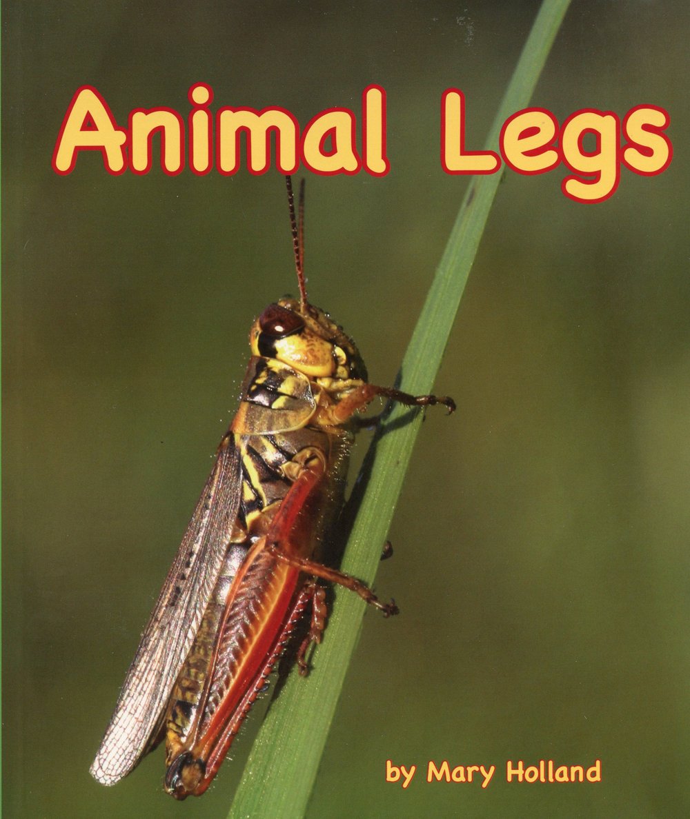 Animal Legs (Animal Anatomy & Adaptations Series)