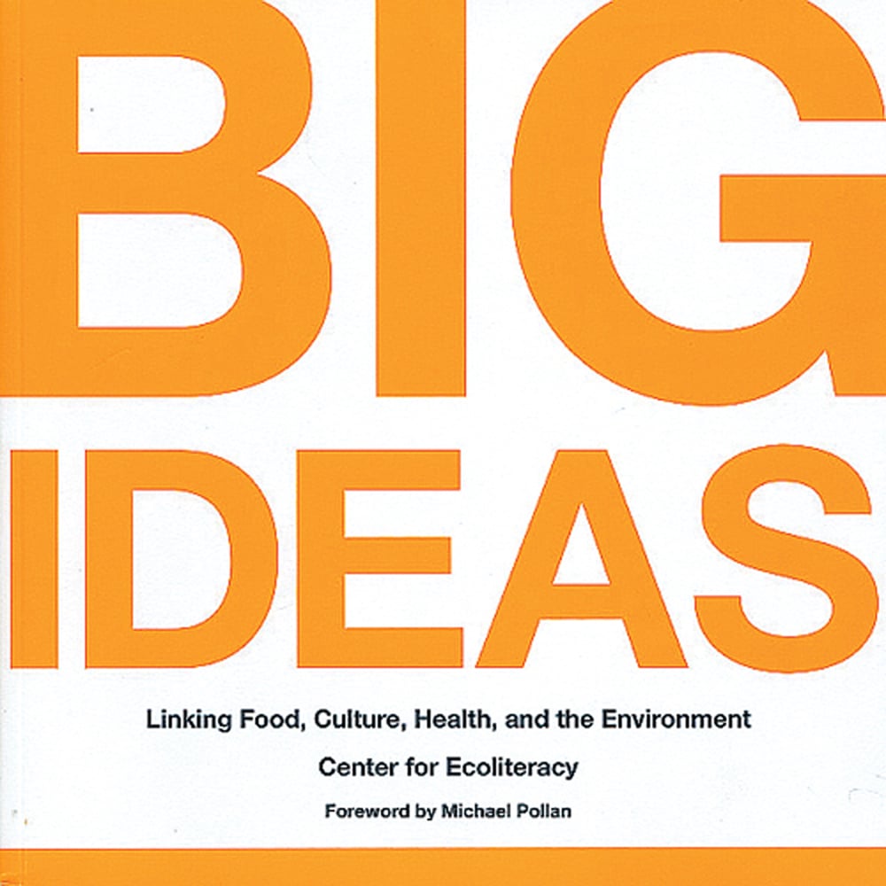 Big Ideas: Linking Food, Culture, Health, and the Environment