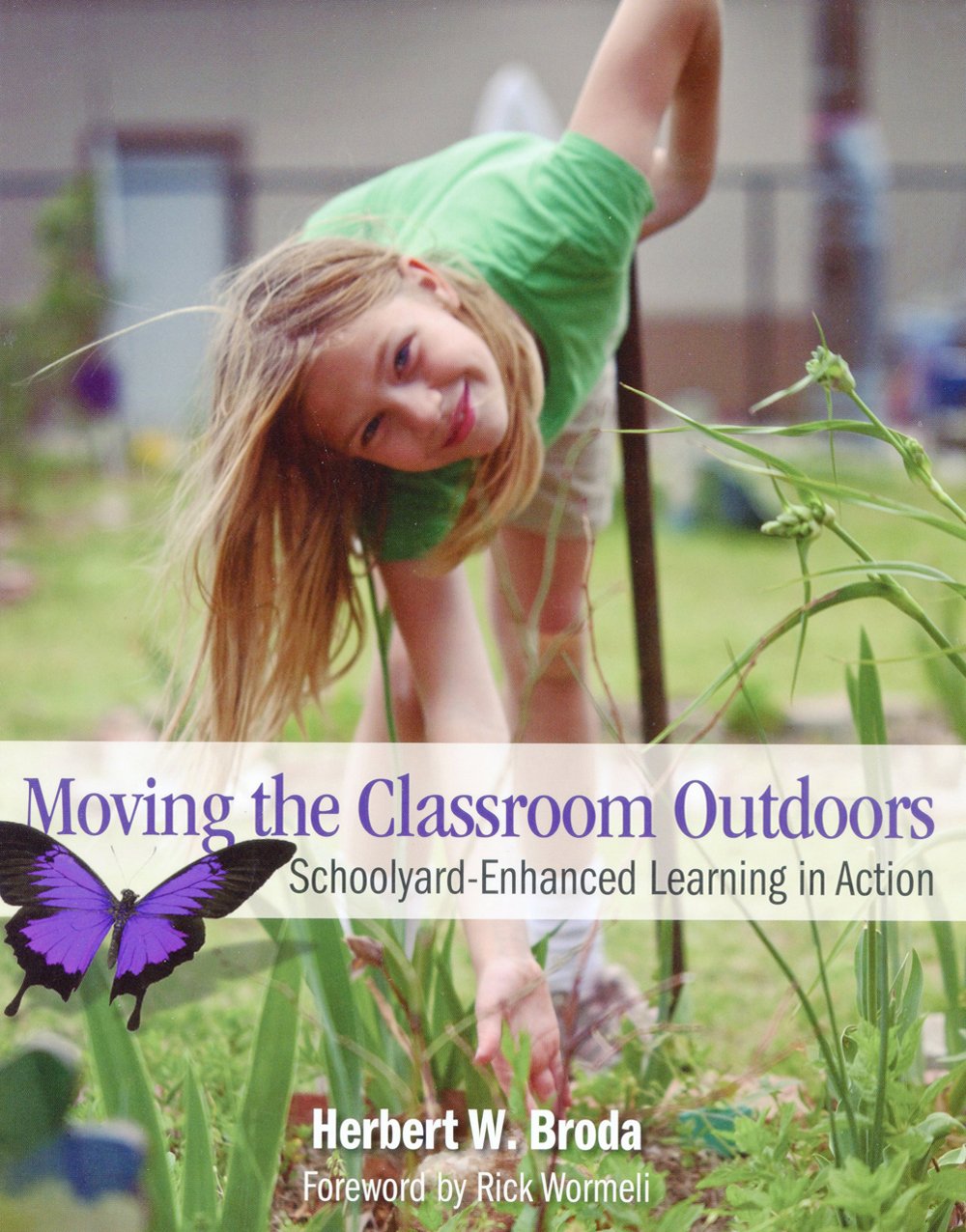 Moving the Classroom Outdoors: Schoolyard-Enhanced Learning in Action