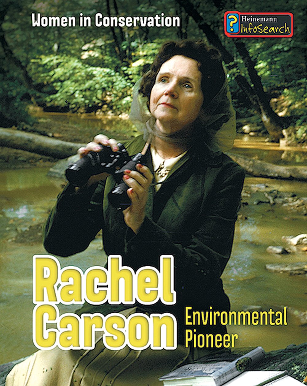 Rachel Carson: Environmental Pioneer (Women in Conservation Series)