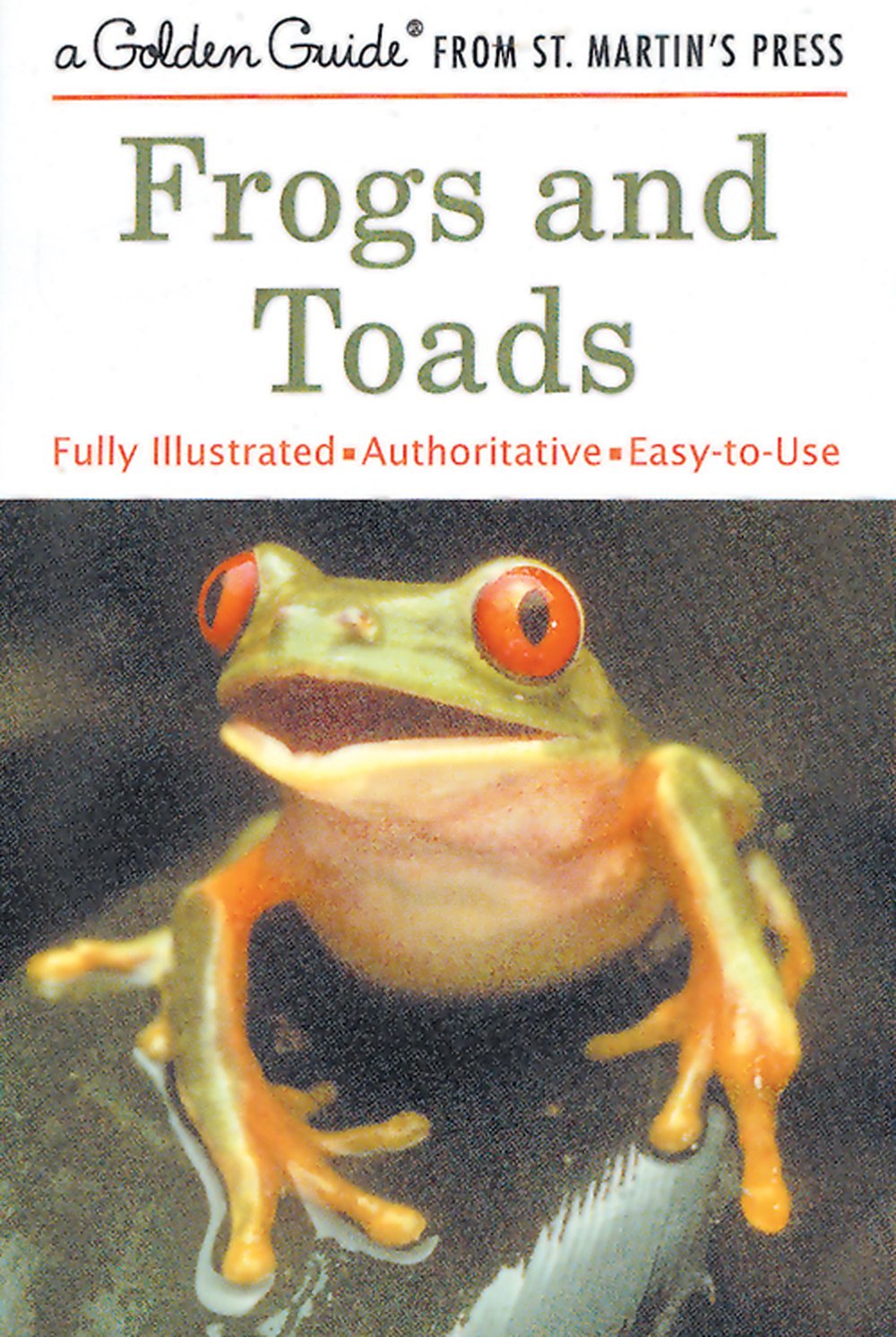 Frogs and Toads (Golden Guide®)