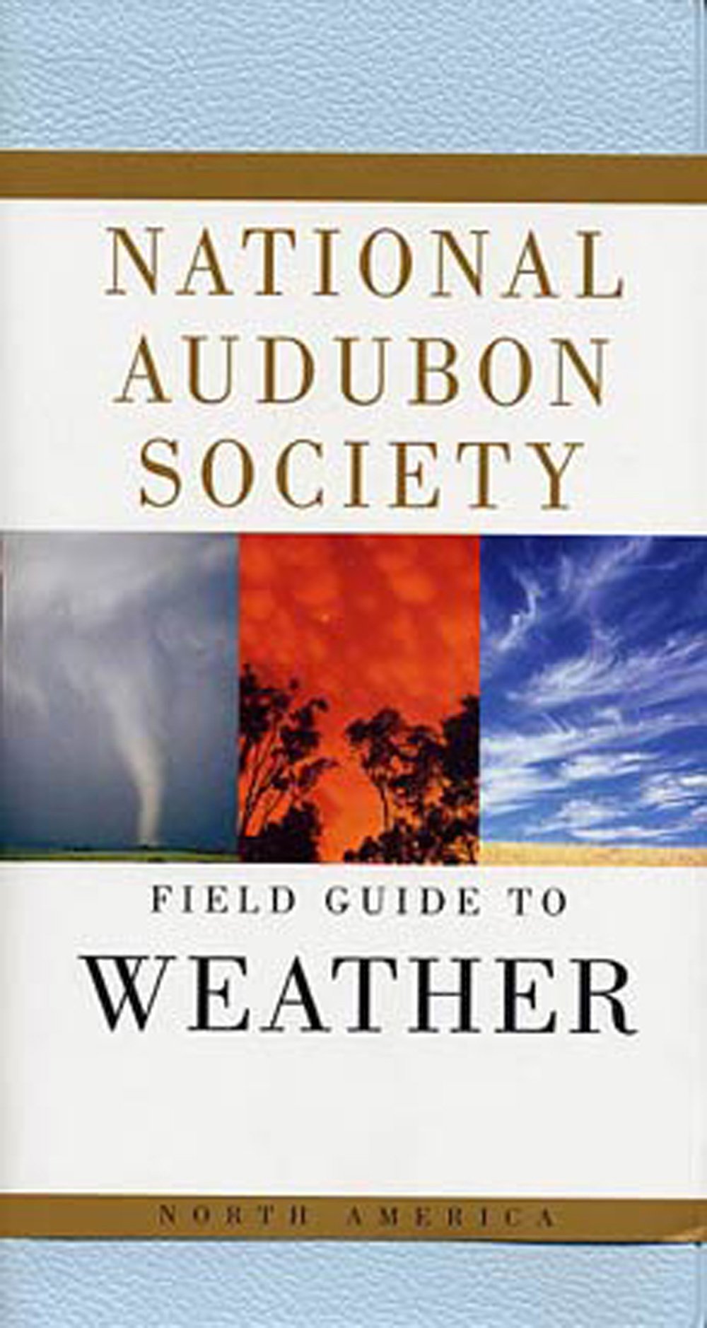 Field Guide to Weather (National Audubon Society®)