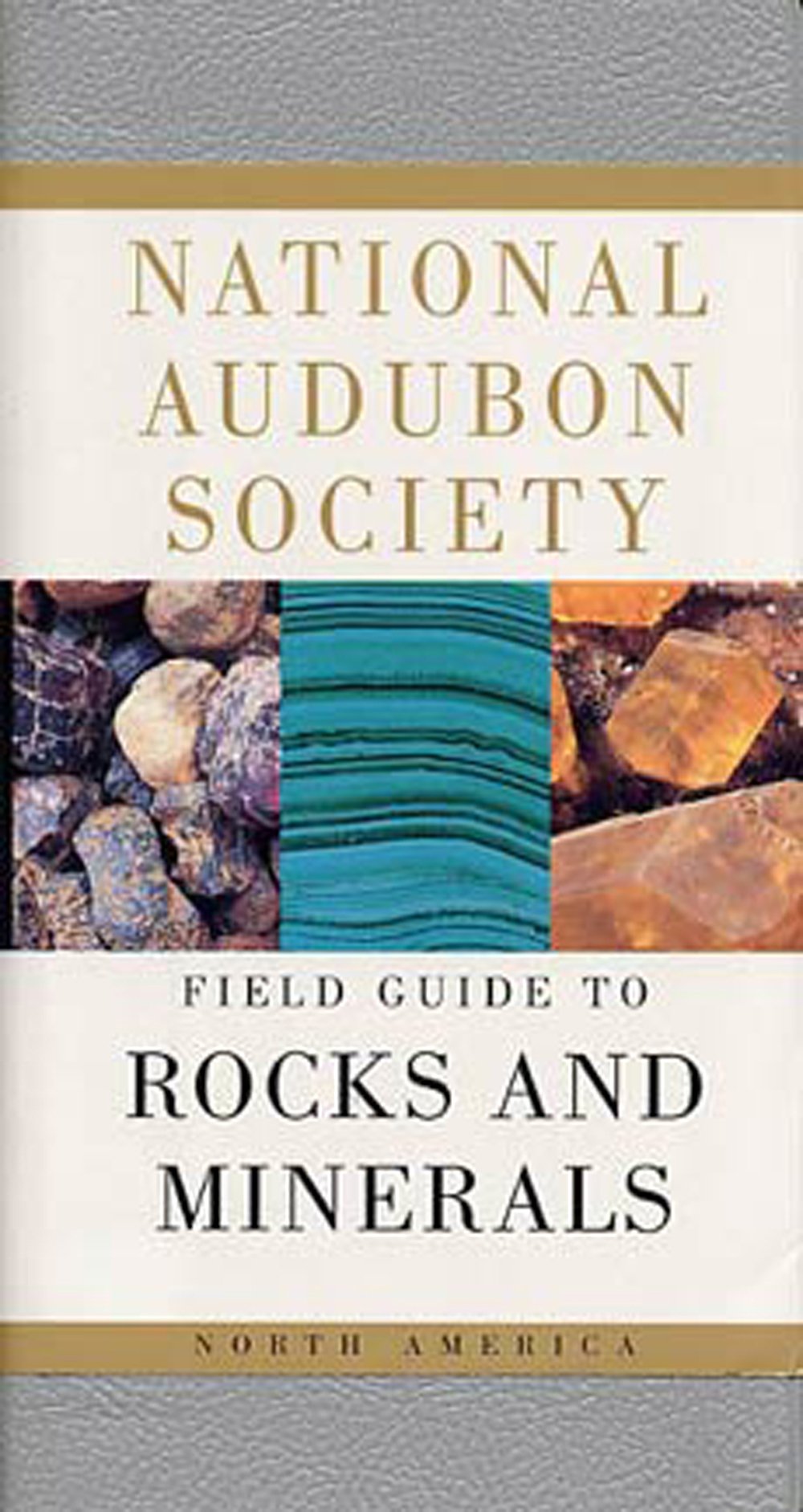 Field Guide to Rocks and Minerals (National Audubon Society®)