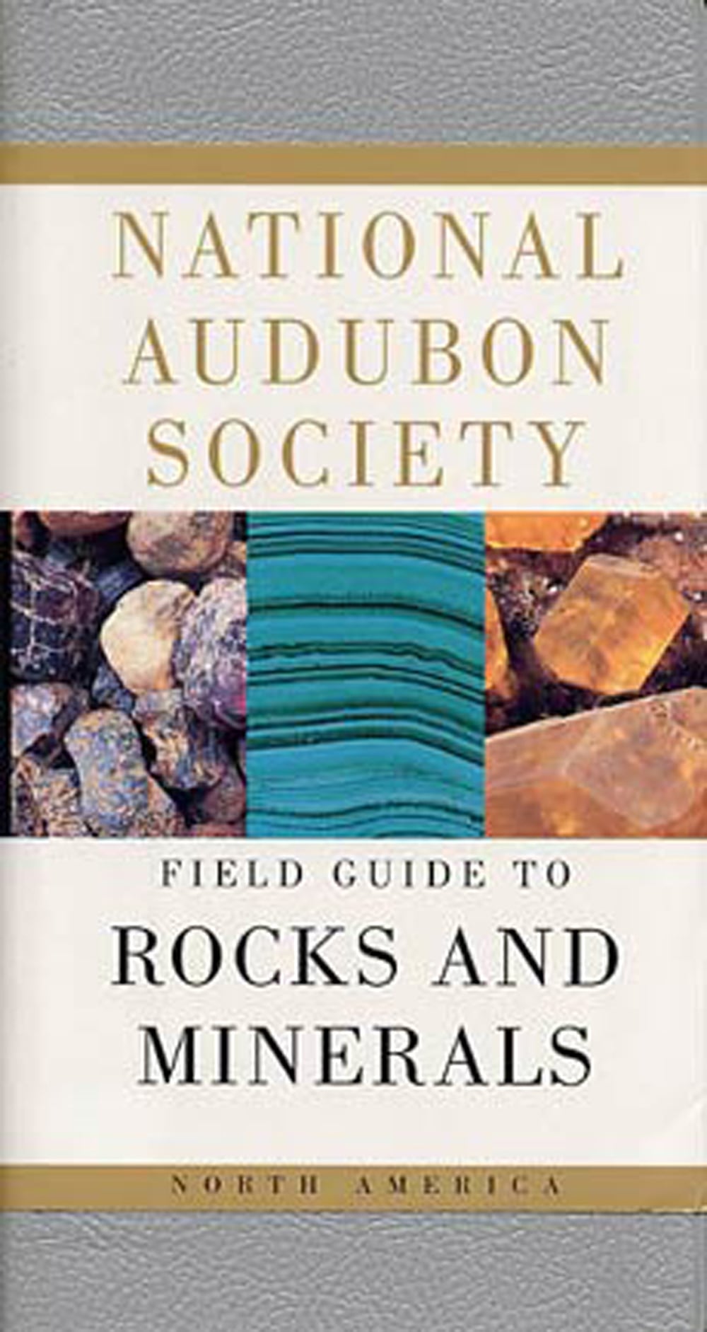 Field Guide to Rocks and Minerals (National Audubon Society®)