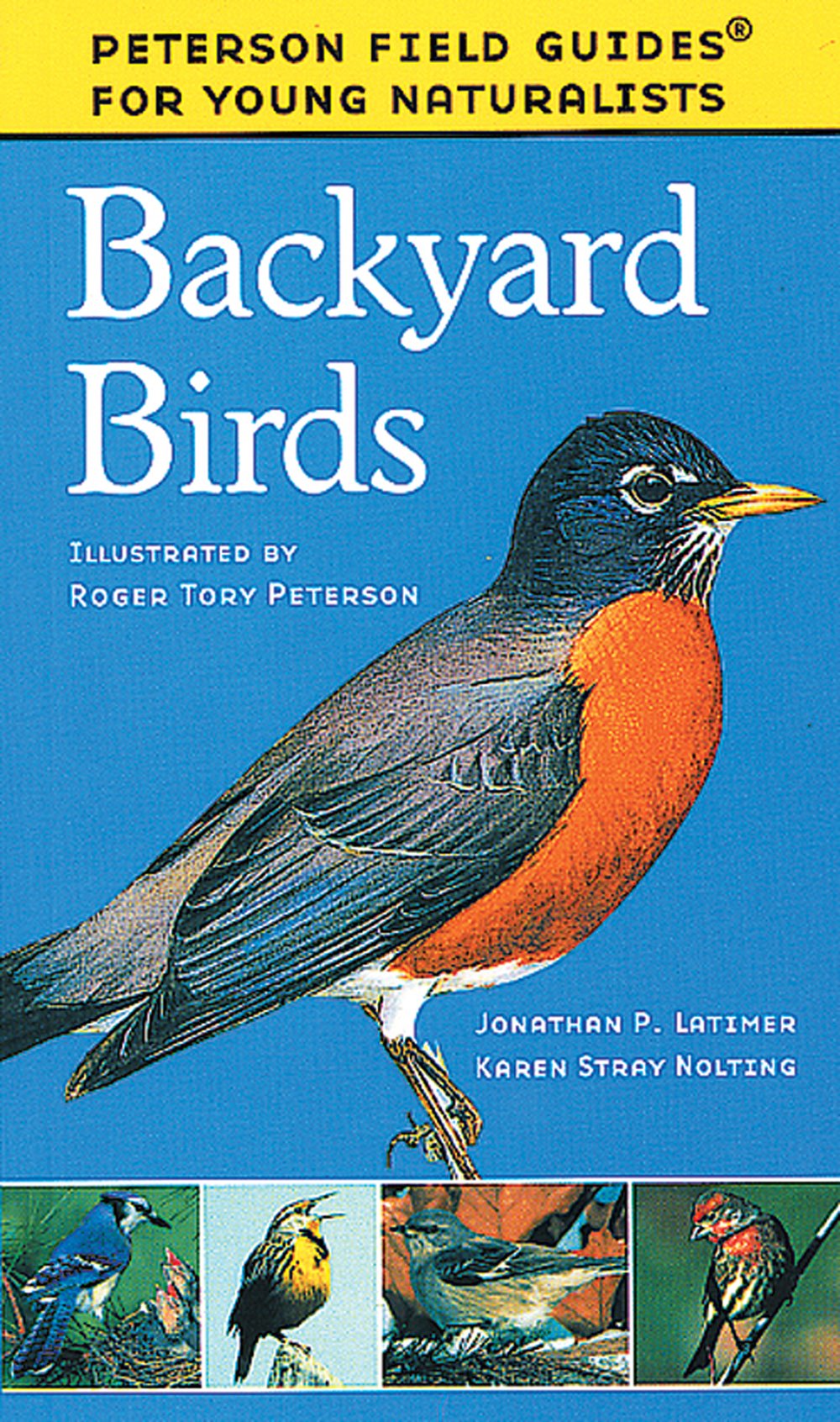 Backyard Birds (Peterson Field Guide for Young Naturalists®)