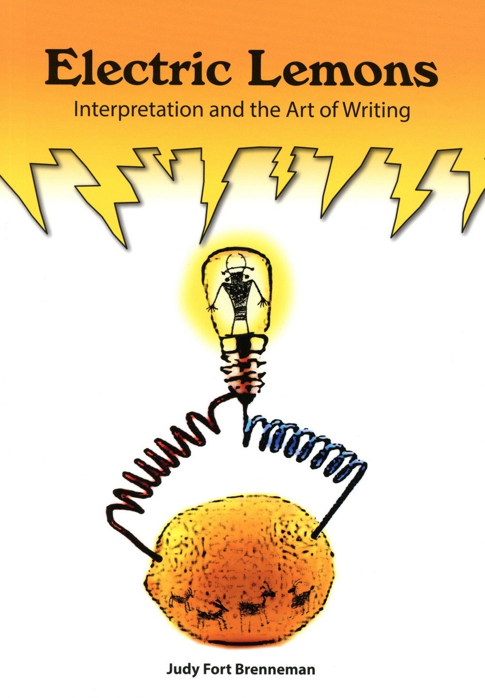 Electric Lemons: Interpretation and the Art of Writing
