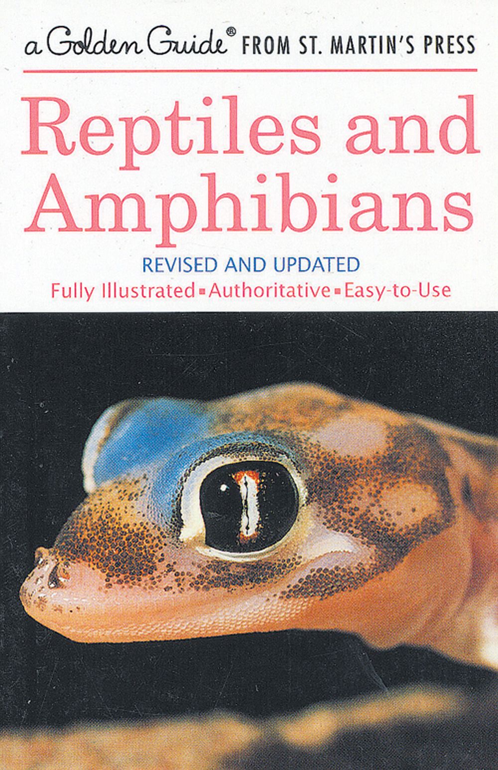 Reptiles and Amphibians (Golden Guide®)